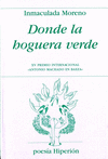DONDE LA HOGUERA VERDE