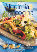 ALQUIMIA EN LA COCINA LA NUEVA COCINA ENERGETICA II