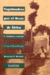 VAGABUNDEOS POR EL OESTE DE AFRICA I MADEIRA Y TENERIFE