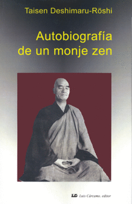 AUTOBIOGRAFIA DE UN MONJE ZEN