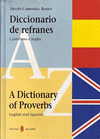 DICC REFRANES - A DICTIONARY OF PROVERBS