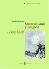 MATERIALISMO Y RELIGION CIENCIAS DE LA VIDA EN LA EUROPA ILUSTRAD