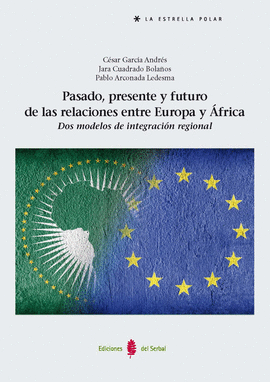 PASADO PRESENTE Y FUTURO DE LAS RELACIONES ENTRE EUROPA Y AFRICA