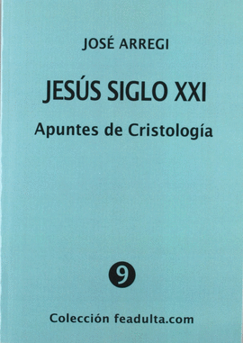 JESÚS SIGLO XXI