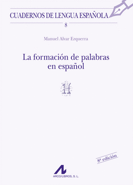 FORMACION DE PALABRAS EN ESPAÑOL