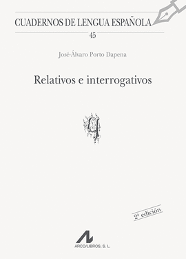 RELATIVOS E INTERROGATIVOS