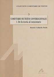 COMENTARIO DE TEXTOS CONVERSACIONALES I DE LA TEO