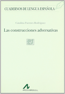 CONSTRUCCIONES ADVERSATIVAS LAS