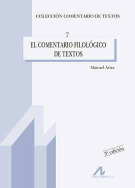 COMENTARIO FILOLOGICO DE TEXTOS EL