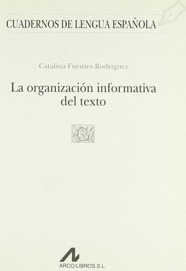 ORGANIZACION INFORMATIVA DEL TEXTO