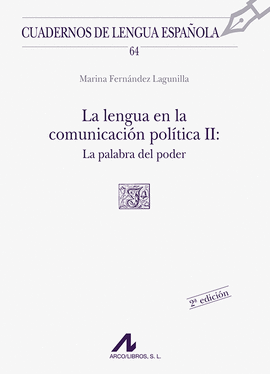 LENGUA EN LA COMUNICACION POLITICA II LA PALABRA DEL PODER