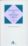 PRAGMATICA DEL DISCURSO LIRICO