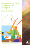 ENSEÑANZA DE LA CONVERSACION COLOQUIAL LA