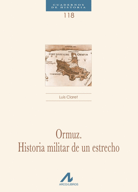 ORMUZ HISTORIA MILITAR DE UN ESTRECHO