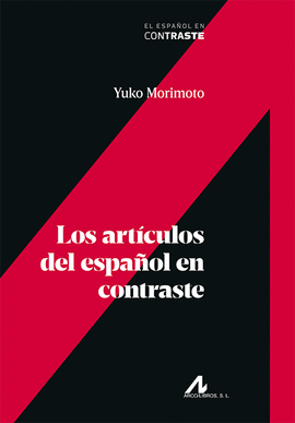 ARTÍCULOS DEL ESPAÑOL EN CONTRASTE LOS