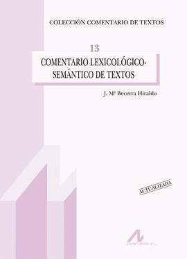 COMENTARIO LEXICOLOGICO SEMANTICO DE TEXTOS