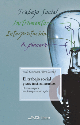 TRABAJO SOCIAL Y SUS INSTRUMENTOS EL