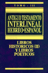 ANTIGUO TESTAMENTO INTERLINEAL HEBREO ESPAÑOL III