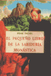 PEQUEÑO LIBRO DE LA SABIDURIA MONASTICA /PLS