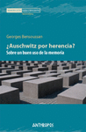 AUSCHWITZ POR HERENCIA