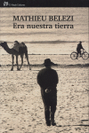 ERA NUESTRA TIERRA