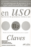 COMPETENCIA GRAMATICAL EN USO B2 CLAVES