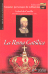 REINA CATOLICA LA