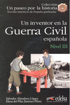 UN INVENTOR EN LA GUERRA CIVIL ESPAÑOLA