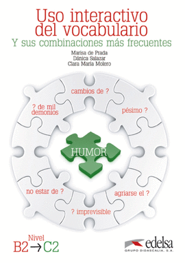 USO INTERACTIVO DEL VOCABULARIO B2- C2