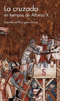 CRUZADA EN TIEMPOS DE ALFONSO X LA