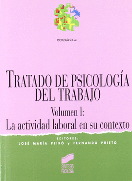 TRATADO DE PSICOLOGIA DEL TRABAJO VOL I