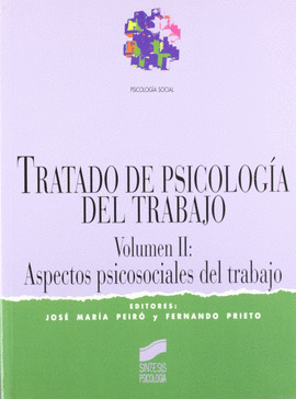 TRATADO DE PSICOLOGIA DEL TRABAJO VOL II