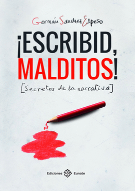 ESCRIBID MALDITOS