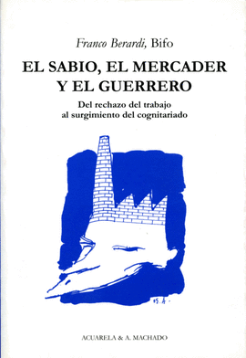 SABIO EL MERCADER Y EL GUERRERO EL