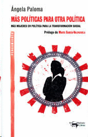 MAS POLITICAS PARA OTRA POLITICA