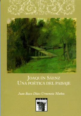 JOAQUIN SAENZ UNA POETICA DEL  PAISAJE