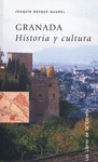 GRANADA HISTORIA Y CULTURA