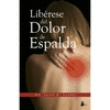 LIBERESE DEL DOLOR DE ESPALDA