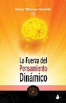 FUERZA DEL PENSAMIENTO DINAMICO LA