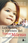 NIÑOS Y JOVENES DEL TERCER MILENIO LOS
