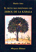 FRUTO MAS ESPLENDIDO ARBOL DE LA KABALA EL