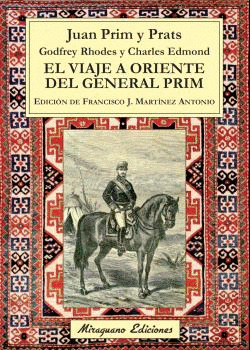 VIAJE A ORIENTE DEL GENERAL PRIM EL