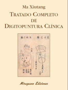 TRATADO COMPLETO DE DIGITOPUNTURA CLÍNICA