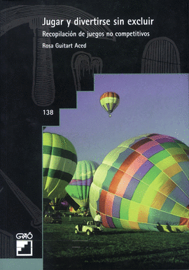 JUGAR Y DIVERTIRSE SIN EXCLUIR RECOPILACION JUEGO