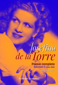 POESIA COMPLETA VOLUMEN 2 JOSEFINA DE LA TORRE