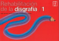 REHABILITACION DISGRAFIA 1