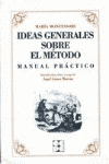 IDEAS GENERALES SOBRE EL METODO