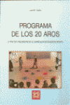 PROGRAMA DE LOS 20 AROS