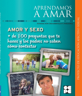 APRENDAMOS A AMAR AMOR Y SEXO