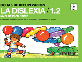 FICHAS DE RECUPERACION DE LA DISLEXIA 1 . 2